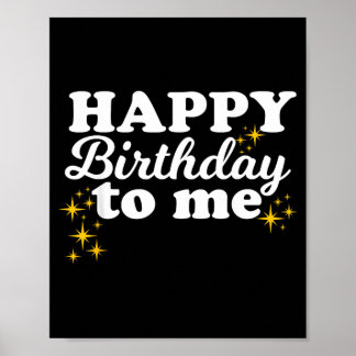 Happy Birthday To Me Poster