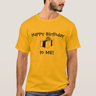 "Happy Birthday to ME!" tee with picture of gift