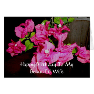 Beautiful 99 Happy Birthday To My Wife Card