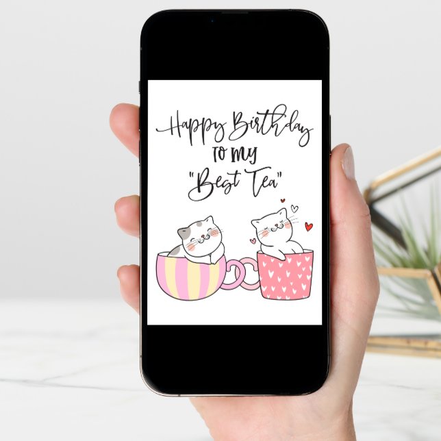 Happy Birthday To My Best Tea | Friend Birthday Card (Front Digital)
