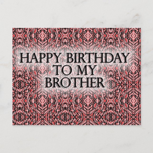 Happy Birthday To My Brother Postcard (Front)