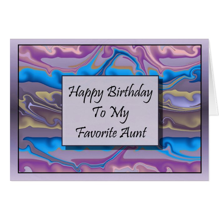 Happy Birthday To My Favorite Aunt Card