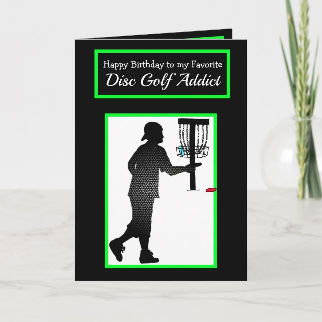 Happy Birthday to my Favorite Disk Golfer Card (Front)