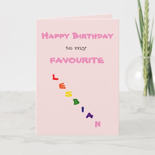 Happy Birthday to my Favourite Lesbian Greeting Card