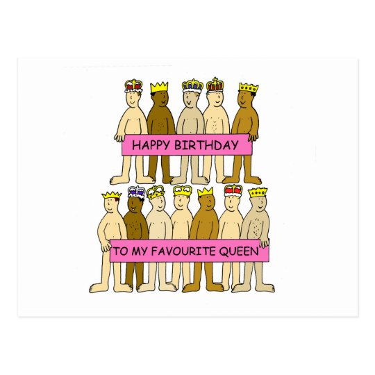 Happy Birthday to my Favourite Queen Postcard | Zazzle.com