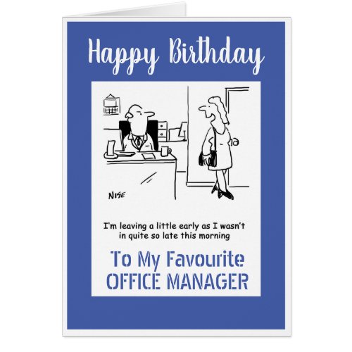 Happy Birthday to My Office Manager