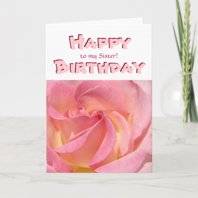 Happy Birthday to My Sister! Cards Pink Rose Sis (Front)