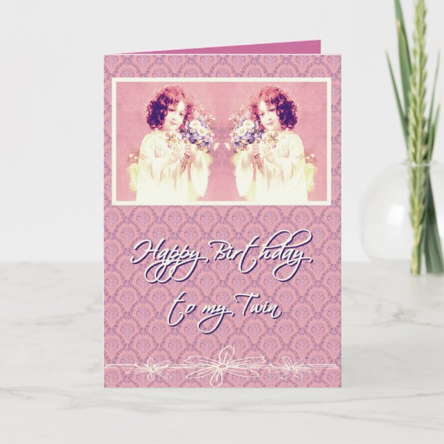 happy birthday to my twin sister card (Front)