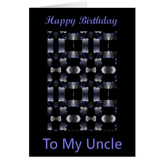 Happy Birthday To My Uncle Card