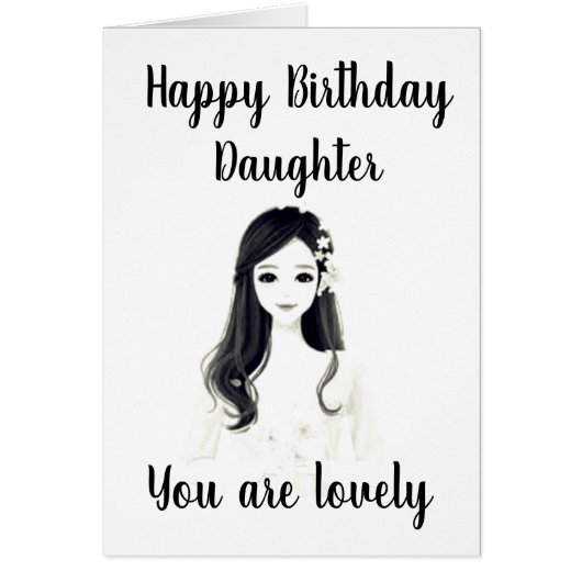 **HAPPY BIRTHDAY** TO OUR "LOVELY DAUGHTER" (Front)