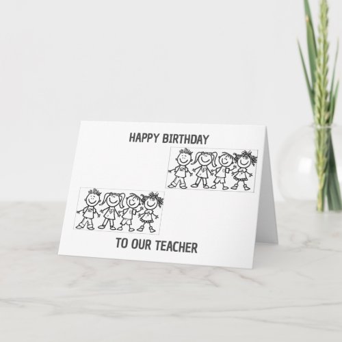 HAPPY BIRTHDAY TO OUR TEACHER CARD