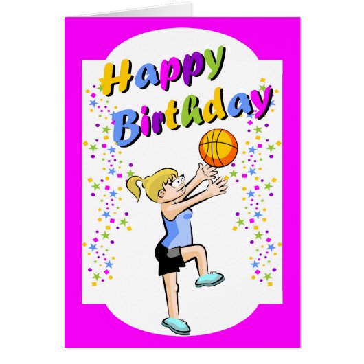 Happy birthday to the best basketball player girl (Front)