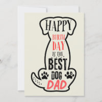 Happy Birthday To The Best Dog Dad Card