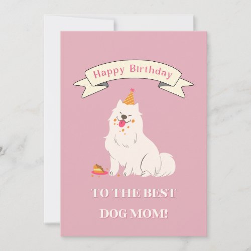 Happy Birthday to the Best Dog Mom Cute Samoyed Thank You Card
