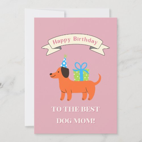 Happy Birthday to the Best Dog Mom Smiling Wiener Thank You Card