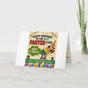Happy Birthday to the Best Farter Ever  Card