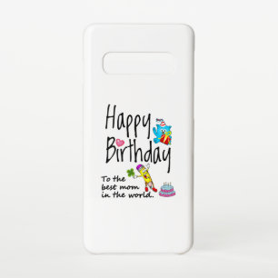 Happy Birthday to the best mom in the world Samsung Galaxy S10 Case