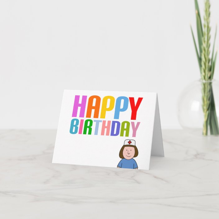 Happy Birthday to the best Nurse Card | Zazzle.com