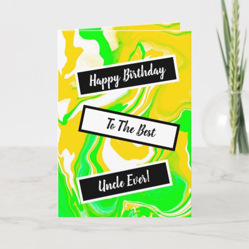 Happy Birthday to the Best Uncle Ever Card