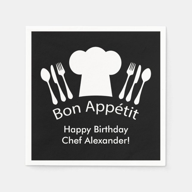 Happy Birthday to the Chef!  Bon Appetit Napkins (Front)
