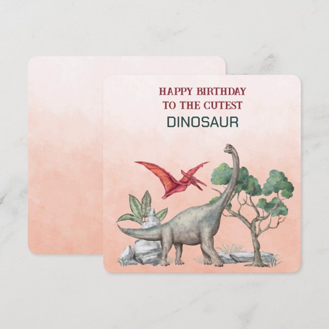 Happy Birthday To The Cutest DINOSAUR (Front/Back)