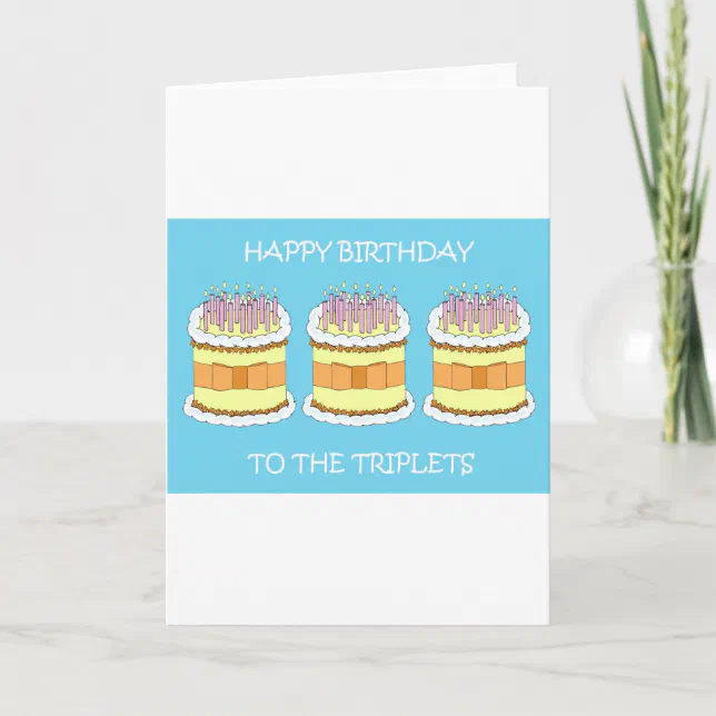 Happy Birthday to the Triplets Card | Zazzle