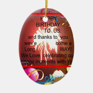 Happy Birthday to Us Art Print Ceramic Ornament