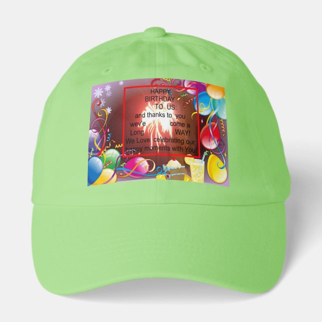 Happy Birthday to Us Art Print Hat (Front)