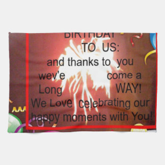 Happy Birthday to Us Art Print Towel