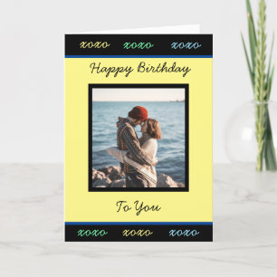 Happy Birthday to you Add Your Photo Card
