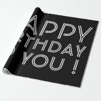 Happy Birthday To You! Black & White Wrapping Paper