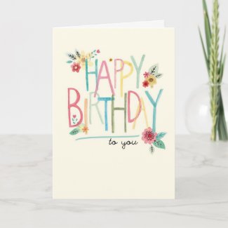 Happy Birthday To You Card