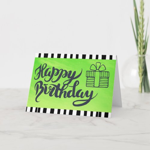 Happy Birthday to You Lime Green  Black  Birthday Card