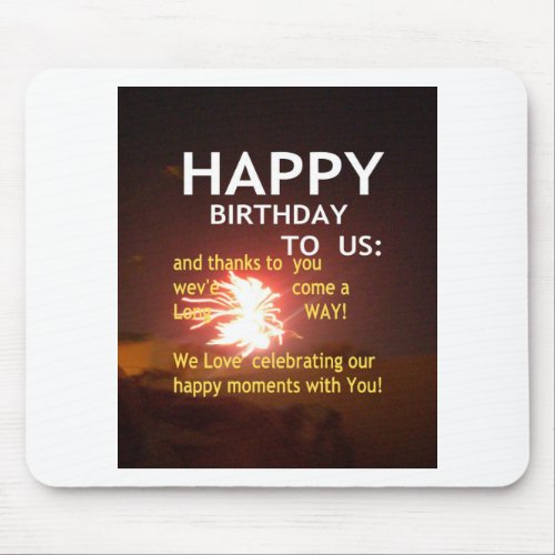 Happy Birthday TO YOU Mouse Pad
