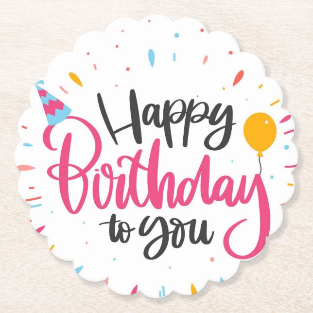 Happy Birthday To You Paper Coaster (Front)