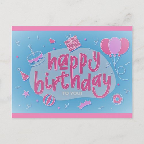 Happy Birthday To You Postcard