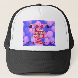 Happy Birthday Today is my Birthday Blue Balloons Trucker Hat
