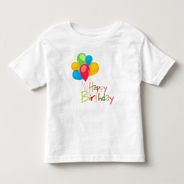 Happy Birthday Toddler T-shirt (Front)