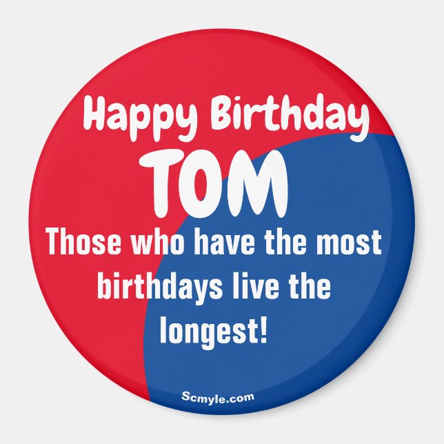 Happy Birthday TOM large red/blue magnet (Front)