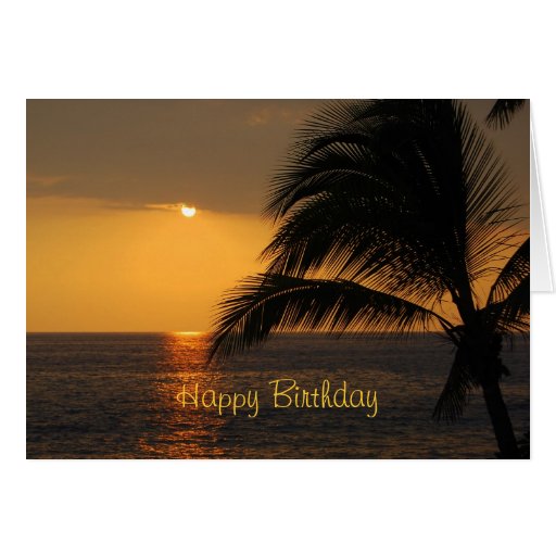 Happy Birthday Tropical Sunset Greeting Card | Zazzle