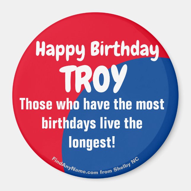 Happy Birthday TROY large magnet (Front)