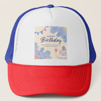happy birthday trucker hat