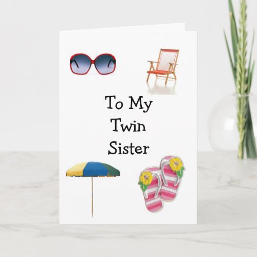 HAPPY BIRTHDAY TWIN SISTER CARD