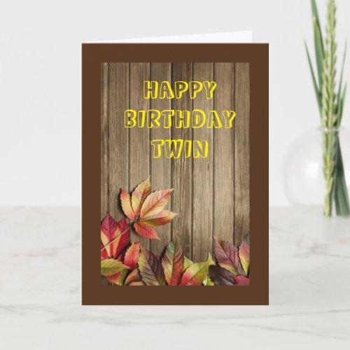 HAPPY BIRTHDAY TWIN YOU ARE AMAZING CARD
