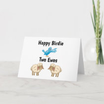 Happy Birthday Two Ewes Funny Celebration Card