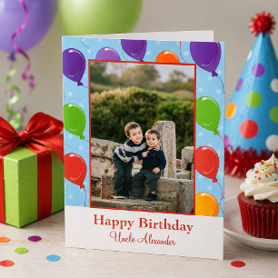 Happy Birthday Uncle Balloons Photo Card