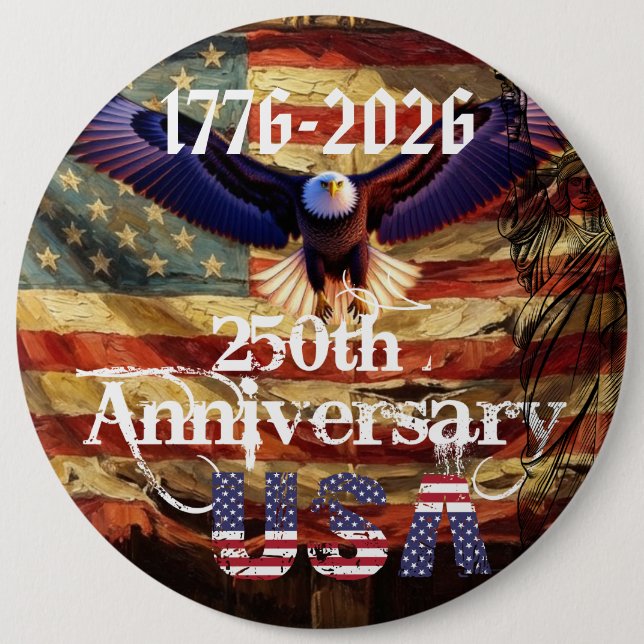 Happy Birthday USA 250 Years  Button (Front)