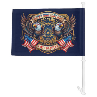 Happy Birthday USA 250 Years | Patriotic Eagles Car Flag