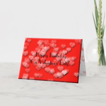 Happy Birthday Valentines Holiday Card by ArdieAnn at Zazzle