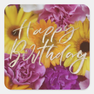 Happy Birthday Vibrant Colorful Spring Flowers Square Sticker